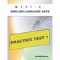 West-E English Language Arts Practice Test 1 - Paperback