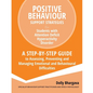 Positive Behaviour Support Strategies for Students with Attention Deficit Hyperactivity Disorder: A Step by Step Guide to Assessing, Preventing and Ma - Paperback