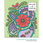 The Craft of Coloring: 30 Paisley and Henna Designs: An Adult Coloring Book - Paperback