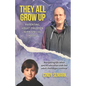 They All Grow Up: Parenting adult children with special needs - Paperback