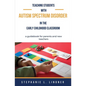 Teaching Students With Autism Spectrum Disorder: A guidebook for parents and new teachers - Paperback