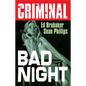Criminal Volume 4: Bad Night (New Edition) - Paperback
