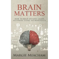 Brain Matters: How to help anyone learn anything using neuroscience - Paperback