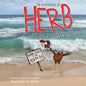 The Adventures of Herb the Wild Turkey - Herb Goes to the Beach - Paperback
