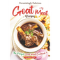 Devastatingly Delicious Goat Meat Recipes: The Perfect Goat Meat Cookbook - Paperback