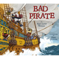 Bad Pirate - Hardcover