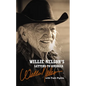 Willie Nelson's Letters to America: Heartfelt Reflections, Songs, and Humor from a Country Music Legend - Paperback