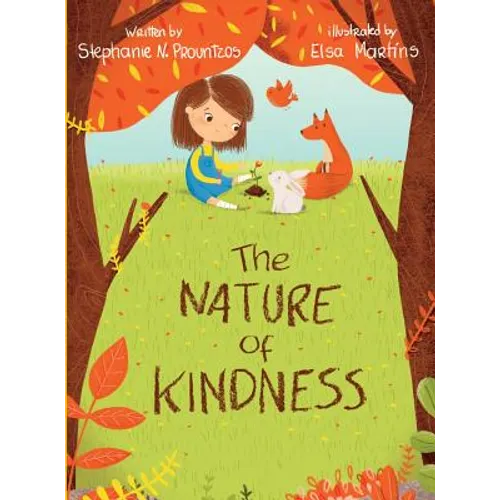 The Nature of Kindness - Hardcover