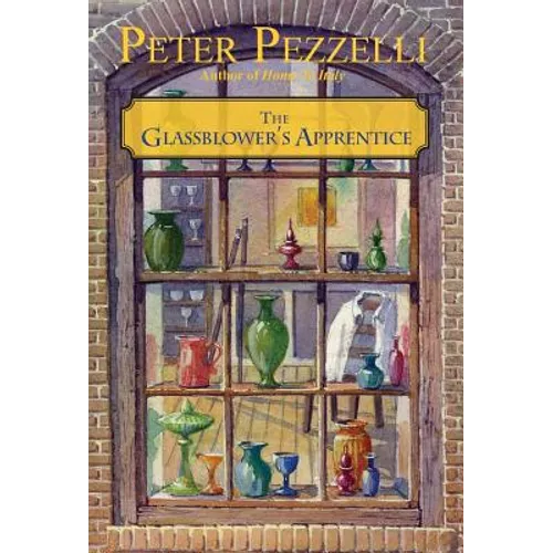 The Glassblower's Apprentice - Hardcover