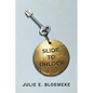 Slide to Unlock - Paperback