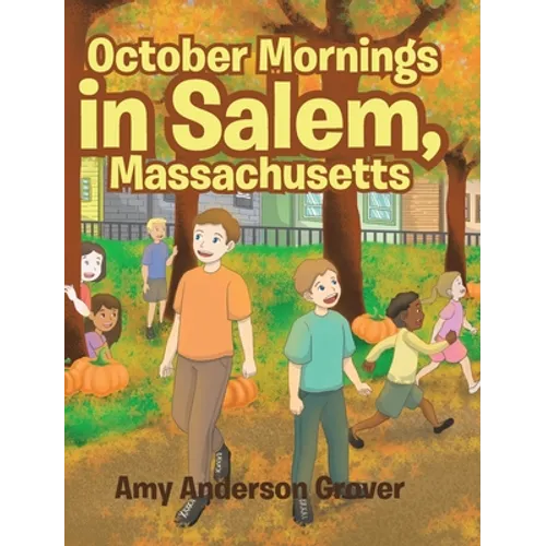 October Mornings in Salem, Massachusetts - Hardcover