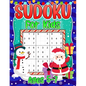 Sudoku for Kids Ages 5-7: Christmas Sudoku Puzzle Book for Children - 4x4 6x6 9x9 Puzzle Grids - 240 Sudokus for Kids with Solutions - Paperback