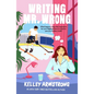 Writing Mr. Wrong - Paperback