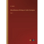 Miscellaneous Writings of John Conington: Vol. I - Paperback