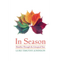 In Season: Homilies Through the Liturgical Year - Paperback