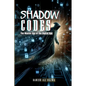 Shadow Codes: The Master Spy of the Digital Age - Paperback