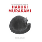 The Existentialist Vision of Haruki Murakami - Hardcover