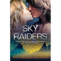 Sky Raiders - Paperback