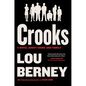 Crooks: A Novel about Crime and Family - Hardcover