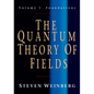 The Quantum Theory of Fields: Volume 1, Foundations - Paperback