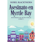 Asesinato en Myrtle Bay - Paperback