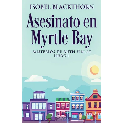 Asesinato en Myrtle Bay - Paperback