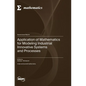 Application of Mathematics for Modeling Industrial Innovative Systems and Processes - Hardcover