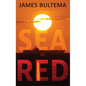 Sea of Red - Hardcover