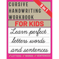 Cursive Handwriting Workbook for Kids: cursive handwriting practice book for kids, learning & practice workbook to master letters, words & sentences i - Paperback