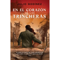 En El Corazón de Las Trincheras - Paperback