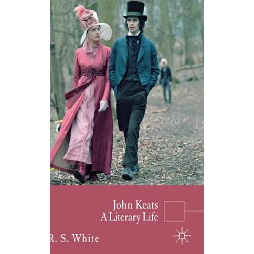 John Keats: A Literary Life - Hardcover