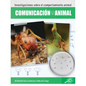 Comunicación Animal: Animal Communication - Paperback