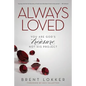 Always Loved: You Are God's Treasure, Not His Project - Paperback