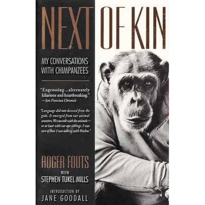 Next of Kin: My Conversations with Chimpanzees - Paperback