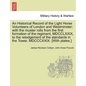 An Historical Record of the Light Horse Volunteers of London and Westminster; With the Muster Rolls from the First Formation of the Regiment, MDCCLXXI - Paperback