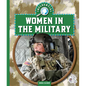 Influential Women in the Military - Library Binding