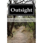 Outsight - Paperback