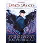 Demon in the Wood Graphic Novel - Hardcover