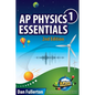 AP Physics 1 Essentials: An APlusPhysics Guide - Paperback