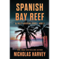 Spanish Bay Reef - Paperback