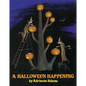 A Halloween Happening - Hardcover