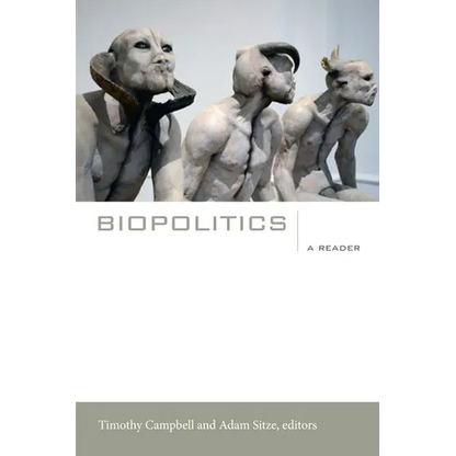 Biopolitics: A Reader - Paperback