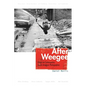 After Weegee: Essays on Contemporary Jewish American Photographers - Hardcover