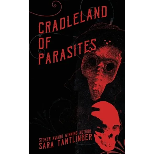 Cradleland of Parasites - Paperback