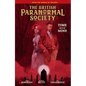 British Paranormal Society: Time Out of Mind - Hardcover