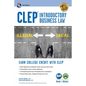 Clep(r) Introductory Business Law Book + Online, 2nd Ed. - Paperback