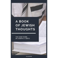 A Book of Jewish Thoughts - Hardcover