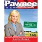 Pawnee: The Greatest Town in America - Paperback