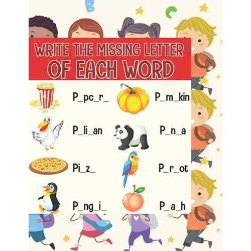 Write the missing letter of each word: Fill the space blank with the right letter to correctly write the word - Paperback