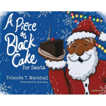 A Piece of Black Cake for Santa - Paperback